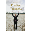 Creative Triumphs