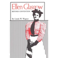 Ellen Glasgow: Beyond Convention