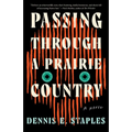 Passing Through a Prairie Country