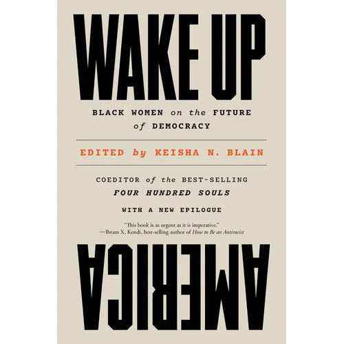 Wake Up America: Black Women on the Future of Democracy