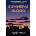 Summer's Blood: The Neon Diaries Book 1