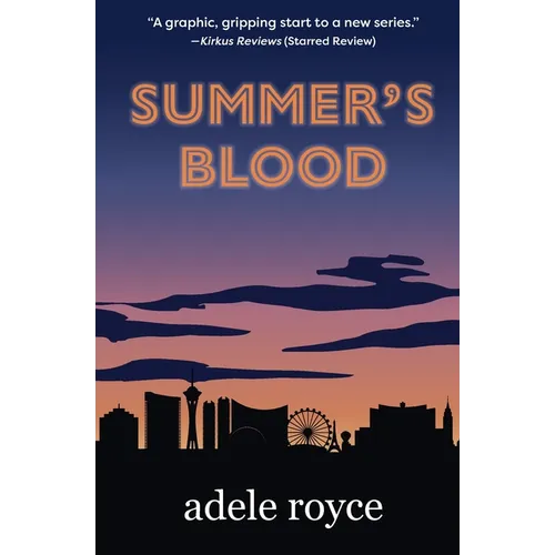 Summer's Blood: The Neon Diaries Book 1