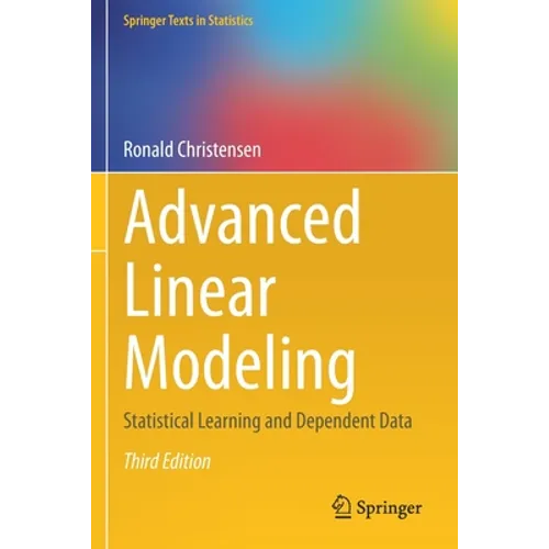 Advanced Linear Modeling: Statistical Learning and Dependent Data