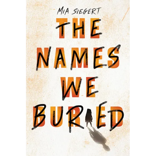 The Names We Buried