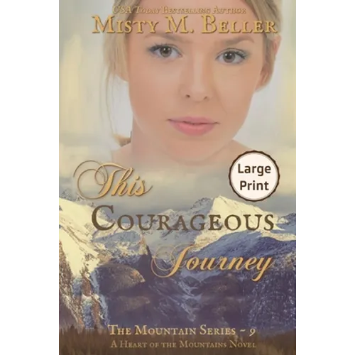 This Courageous Journey