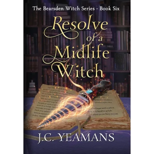 Resolve of a Midlife Witch