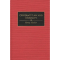 Contract Law and Morality