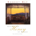 Eating the Honey of Words: New and Selected Poems