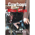 Cowboys and Wiseguys
