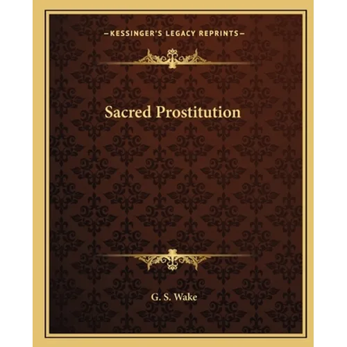 Sacred Prostitution