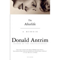 The Afterlife: A Memoir