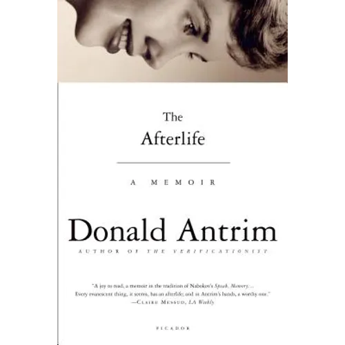 The Afterlife: A Memoir