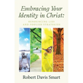 Embracing Your Identity in Christ: Renouncing Lies and Foolish Strategies