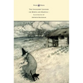 The Ingoldsby Legends or Mirth and Marvels - Illustrated by Arthur Rackham