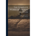 The Complete Works of Thomas Manton