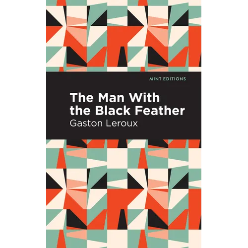 The Man with the Black Feather