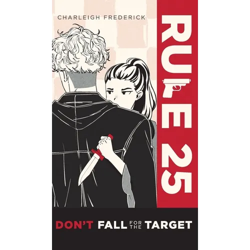 Rule 25: Don't Fall for the Target