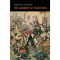 The Marrow of Tradition
