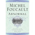 Abnormal: Lectures at the College de France 1974-1975