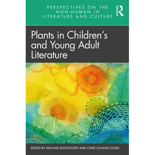 Plants in Children's and Young Adult Literature