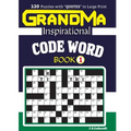 GRANDMA Inspirational CODE WORD Book: 120 puzzles and inspirational quotes to boost your memory, reason, mind and mood.