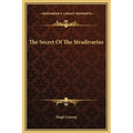 The Secret Of The Stradivarius