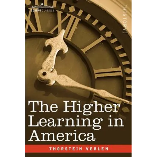 The Higher Learning in America