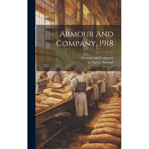 Armour And Company, 1918