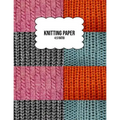 Knitting Paper: Grid Rectangle Shape For Better Stitches Chart Pattern And Planning - 4:5 Ratio - Wool Collage (8.5" x 11" Size)