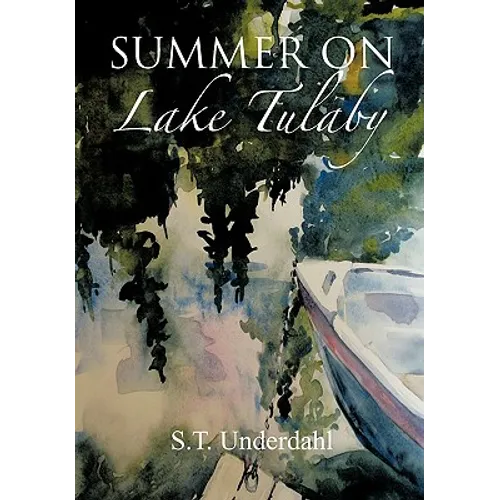 Summer on Lake Tulaby