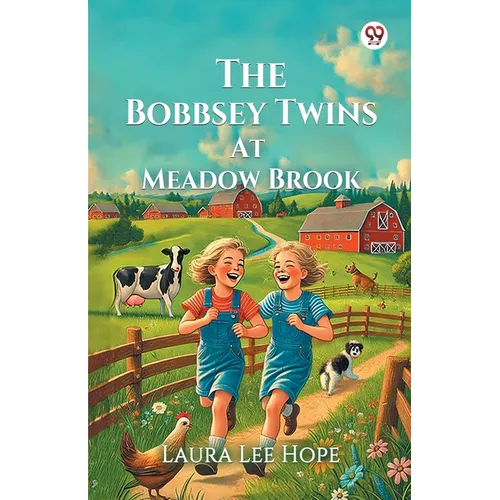The Bobbsey Twins At Meadow Brook