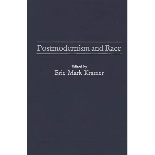 Postmodernism and Race