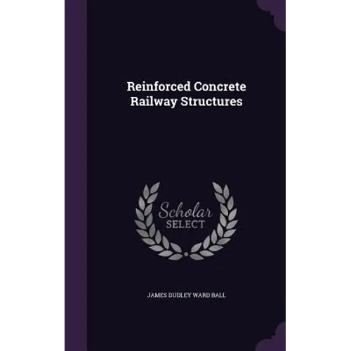 Reinforced Concrete Railway Structures