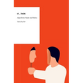 If...Then: Algorithmic Power and Politics