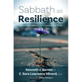 Sabbath as Resilience: Spiritual Refreshment for a Stressed-Out World