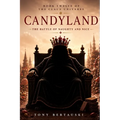 Candyland: The Battle of Naughty and Nice