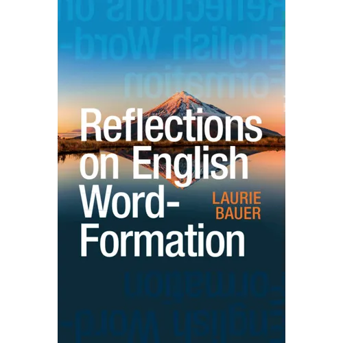 Reflections on English Word-Formation