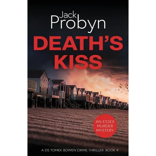 Death's Kiss: A Chilling Essex Murder Mystery Novel