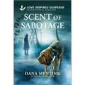 Scent of Sabotage