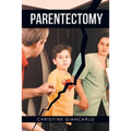 Parentectomy: A narrative ethnography of 30 cases of parental alienation and what to do about it