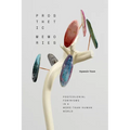 Prosthetic Memories: Postcolonial Feminisms in a More-Than-Human World