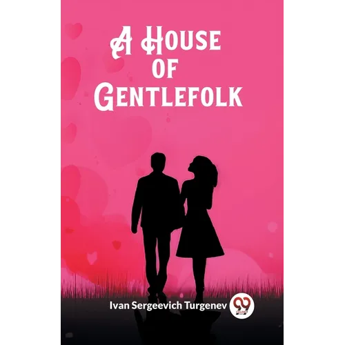 A House of Gentlefolk