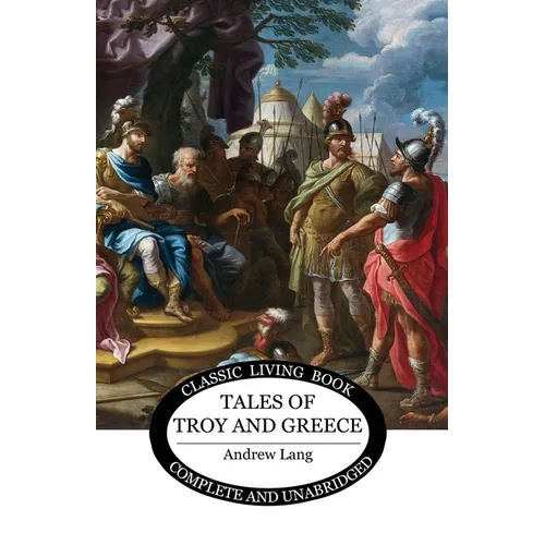 Tales of Troy and Greece