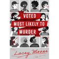 Voted Most Likely to Murder