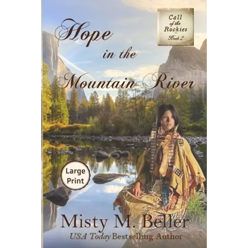 Hope in the Mountain River