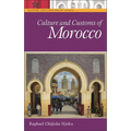 Culture and Customs of Morocco