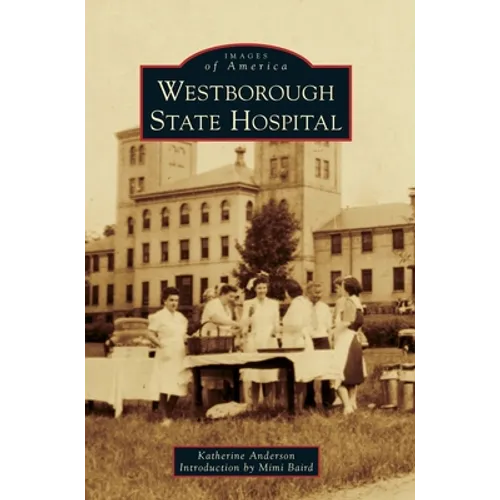Westborough State Hospital