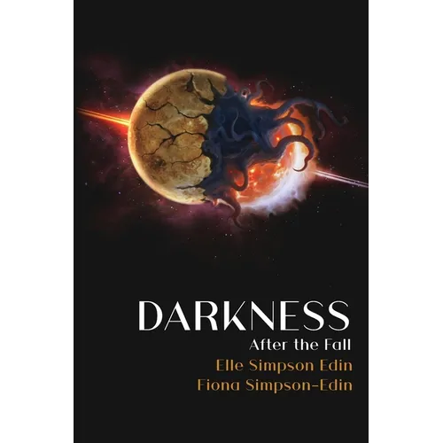Darkness After the Fall