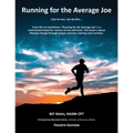 Running for the Average Joe