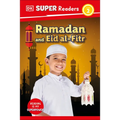 DK Super Readers Level 2 Ramadan and Eid Al-Fitr